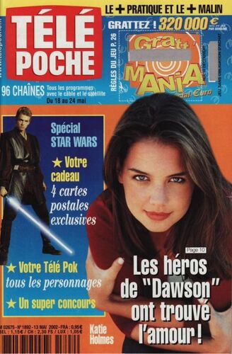 Télé Poche / 13-05-2002  N° 1892 : Katie Holmes (4p) - Natasha St Pier (3/4p) - Natalie Portman (2p) - Star Wars (3p) - Nikos Aliagas (1,5p) - Helmut Berger (2p)
