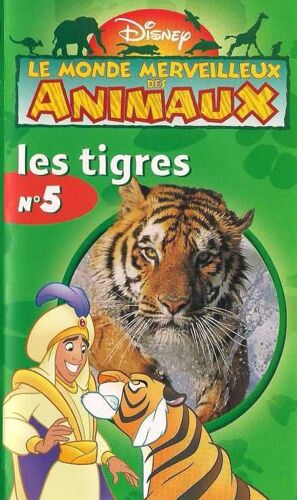Le Monde Merveilleux Des Animaux - Les Tigres   N° 5