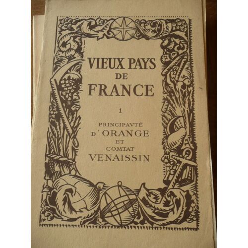 Vieux Pays De France N° 1 Principaute D'orange Et Comtat Venaissin