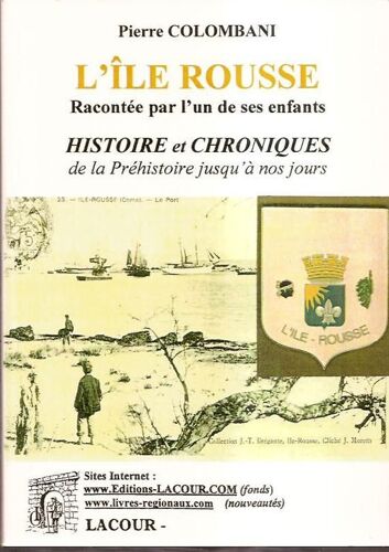 Saga Île-Roussienne - Histoire & Histoires