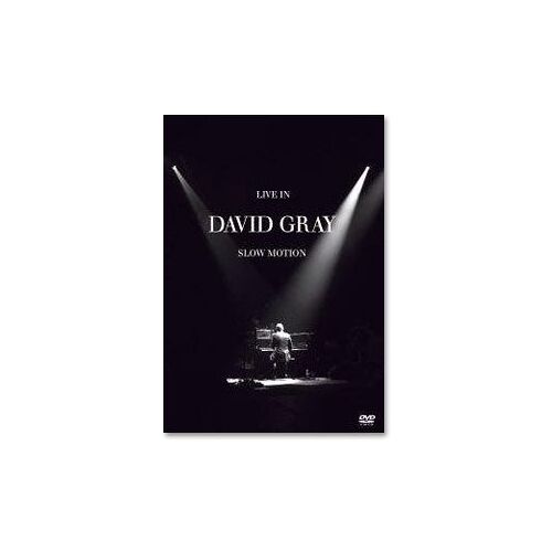 Live In Slow Motion - Gray, David