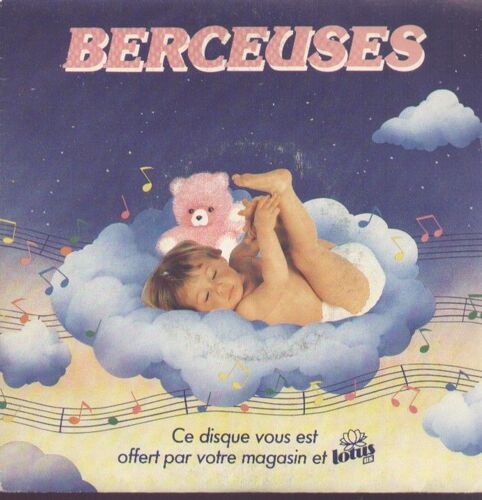 Berceuses (Disque Publicitaire Lotus) : Berceuse (Gabriel Fauré) - Douce Nuit, Sainte Nuit (Gruber - Mohr) / Berceuse (Op. 49 N° 4) (Brahms) - Ecoutez Chanter Les Anges