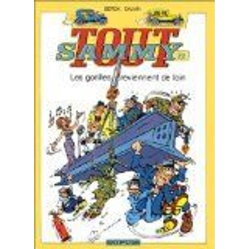 Tout Sammy - Tome 8 - Les Gorilles Reviennent De Loin