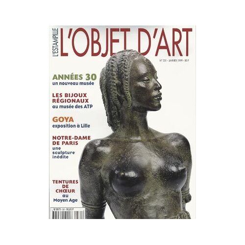 Objet D'art L'estampille (L') N° 331 Du 01/01/1999
