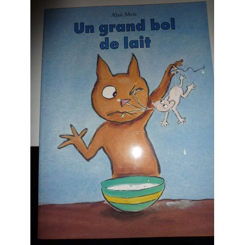 Un Grand Bol De Lait