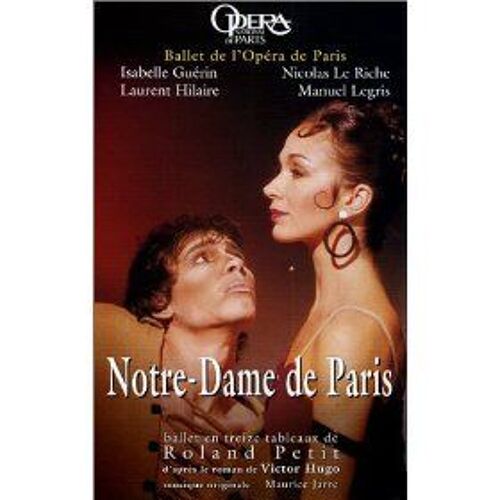 Notre-Dame De Paris - Ballet De L'opéra National De Paris