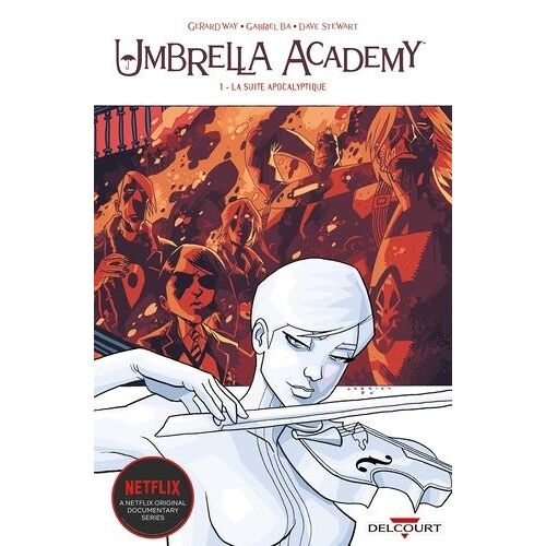 Umbrella Academy - Tome 1 - La Suite Apocalyptique