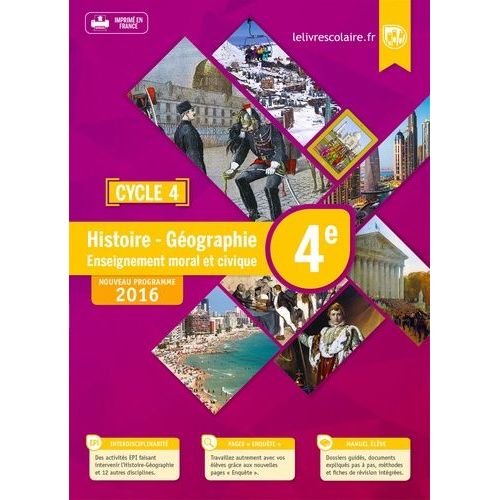 Histoire Géographie Enseignement Moral Et Civique 4e Cycle 4 - Manuel Élève - Edition 2016