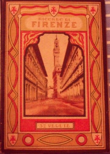 Ricordo Di Firenze. 32 Vedute