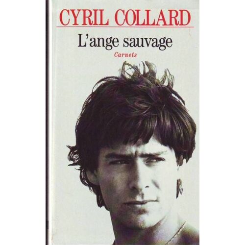 L'ange Sauvage. -Carnets