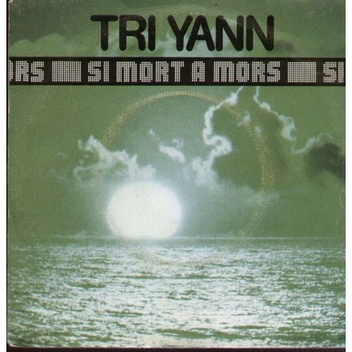 Si Mort À Mors (Trad. / Tri Yann)  /  Suite Écossaise (Version Courte 3'55)  (Trad. / Tri Yann)
