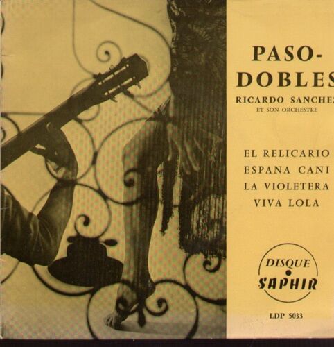 Paso-Dobles : El Relicario - Espana Cani  /  La Violetera - Viva Lola