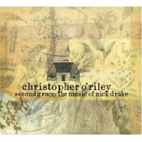Second Grace: Music Of Nick Drake