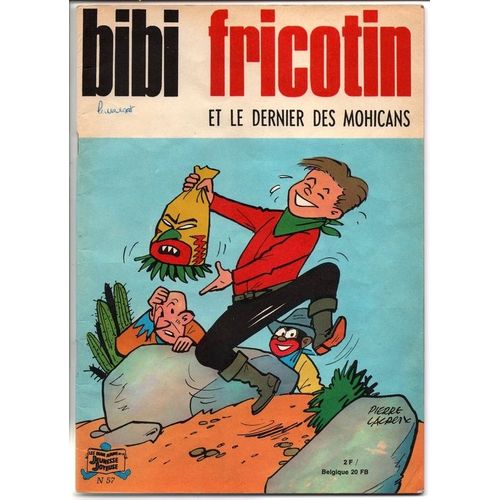 Bibi Fricotin Et Le Dernier Des Mohicans (N°57)