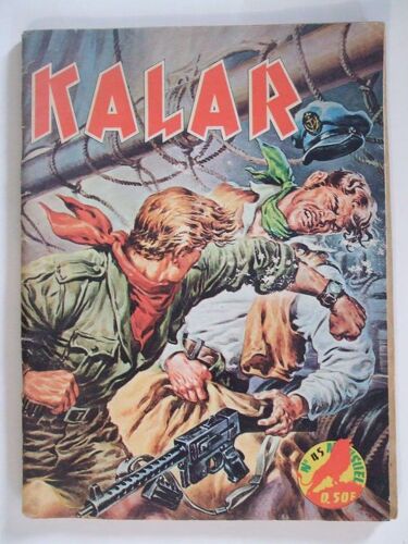 Kalar N° 45  -  Les Audacieux