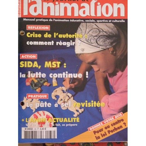 Le Journal De L'animation N° 33, Sida, Mst, La Lutte Continue !