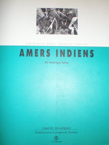 Amers Indiens - En Amérique Latine