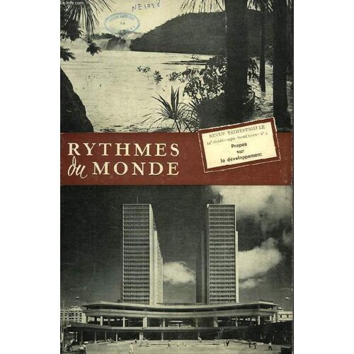 Rythmes Du Monde, 44e Annee, N° 2, 1970, Propos Sur Le Developpement