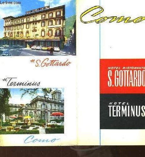 Hotel Ristorante S. Gottardo. Hotel Terminus