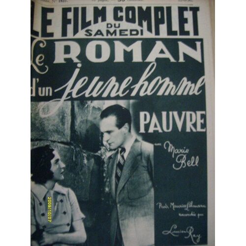 Le Film Complet N° 1837 : Le Roman D Un Jeune Homme Pauvre