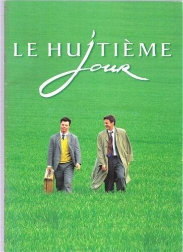 Le Huitième Jour / The Eight Day  N° 0 : Dossier De Presse Français/Anglais Du Film De Jaco Van Dormael Avec Daniel Auteuil Et Pascal Duquenne