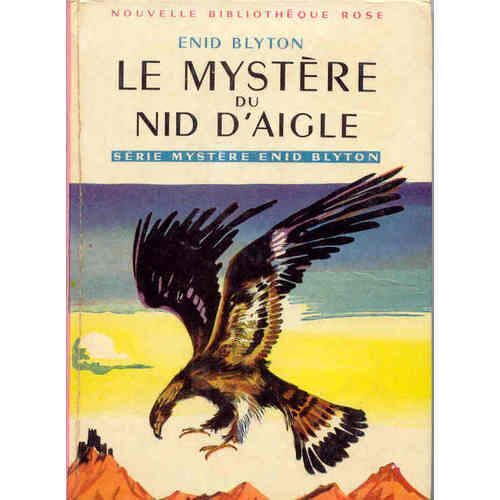 Le Mystere Du Nid D'aigle