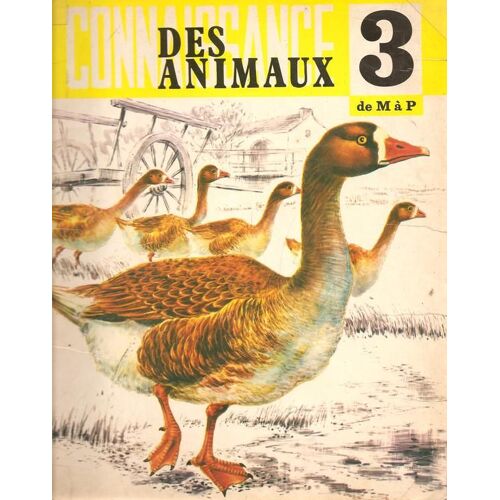 Connaissance Des Animaux De M À P - N°3 - Touret 1974