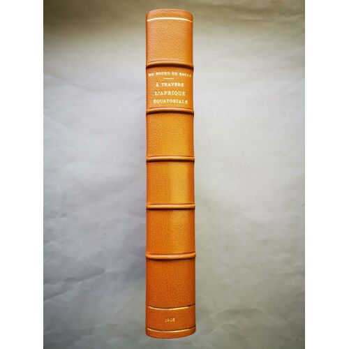 De La Mer Rouge À L'atlantique À Travers L'afrique Tropicale (1900-1903), Carnets De Route. Mission Scientifique Du Bourg Du Bozas.