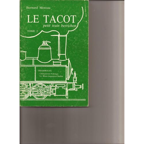 Le Tacot Petit Train Berrichon