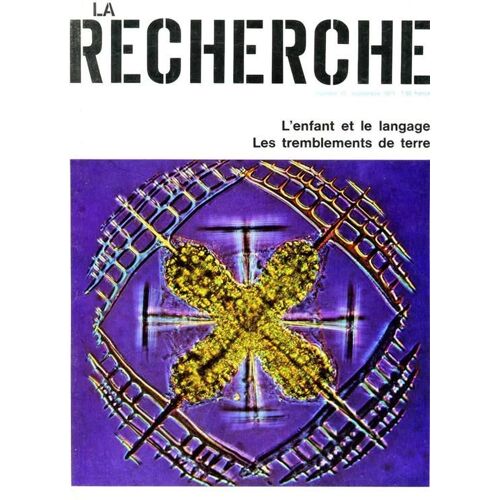 La Recherche  N° 15 : L'enfant Et Le Langage - Les Tremblements De Terre