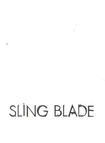 Sling Blade  N° 0 : Dossier De Presse Du Film De Billy Bob Thornton Avec Lui-Même Et Dwight Yoakam