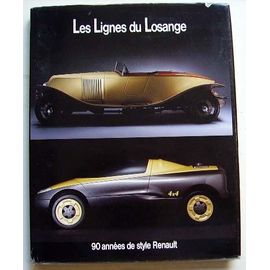 Les Lignes Du Losange - 90 Années De Style Renault