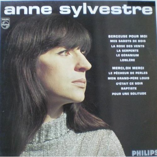 Lp « Anne Sylvestre/67 - Berçeuse Pour Moi Réed.73 »