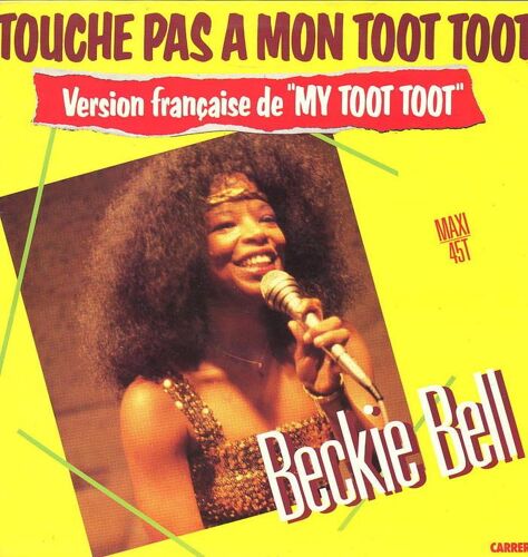 Touche Pas À Mon Toot Toot