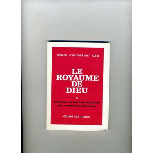 Le Royaume De Dieu: Schémas De Cercles Bibliques Sur Le Thème Du Royaume