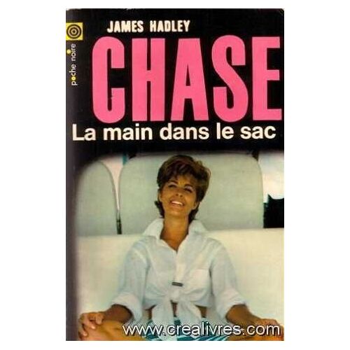 La Main Dans Le Sac