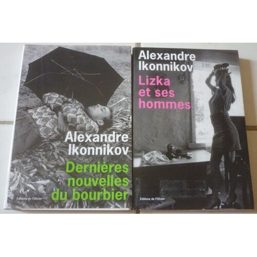 Alexandre Ikonnikov : Dernières Nouvelles Du Bourbier + Lizka Et Ses Hommes