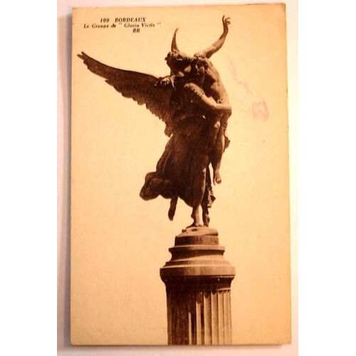 Carte Postale Ancienne Gironde Bordeaux Le Groupe De Gloria Victis