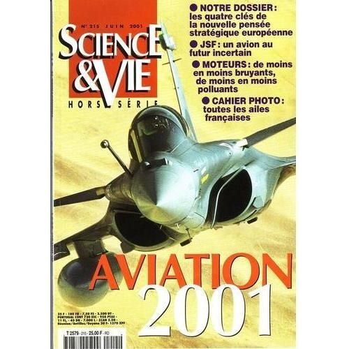 Science Et Vie Hors-Série N° 215 : Aviation 2001