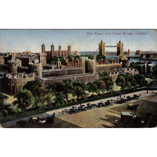 Carte Postale Ancienne, Royaume Uni, Londres - London, The Tower And The Tower Bridge - Texte Du 21/04/1926