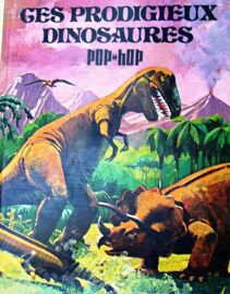 Ces Prodigieux Dinosaures