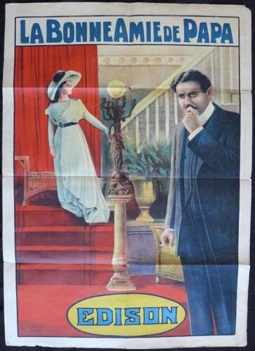 La Bonne Amie De Papa - Affiche De Cin?ma Originale Fran?aise De 1910 * 120x80 Cm * Film Edison * Film Muet * Tres Rare
