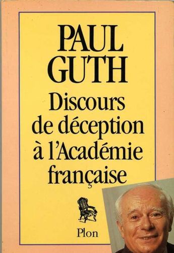 Discours De Déception À L'académie Française