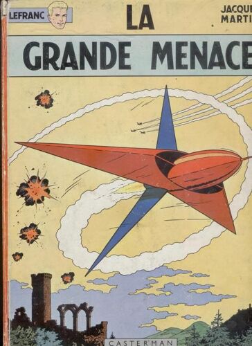 Lefranc La Grande Menace