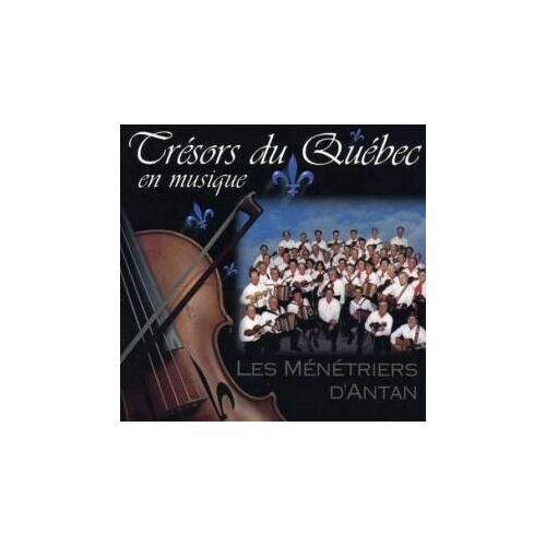 Tresors Du Quebec En Musi