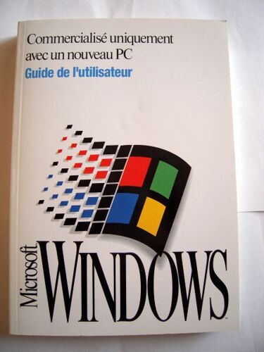 Microsoft Windows - Guide De L'utilisateur - Version 3.1