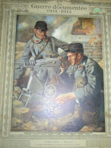 La Guerre Documentee 1920 Collection Schwartz Couleur  N° 14 : Mitrailleurs Lucien Jonas
