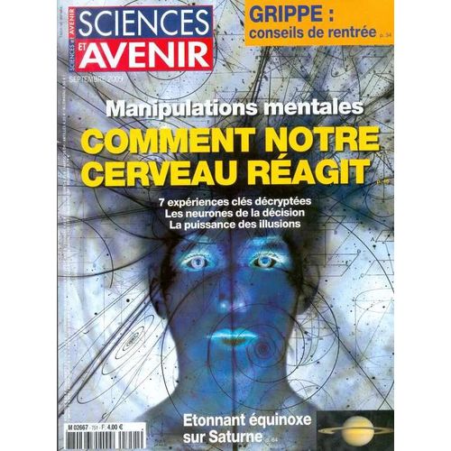 Sciences Et Avenir  N° 751 : Manipulations Mentales, Comment Notre Cerveau Réagit