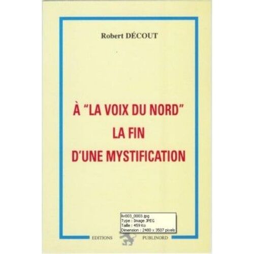 La Fin D'une Mystification