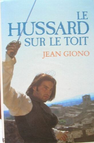 Le Hussard Sur Le Toit